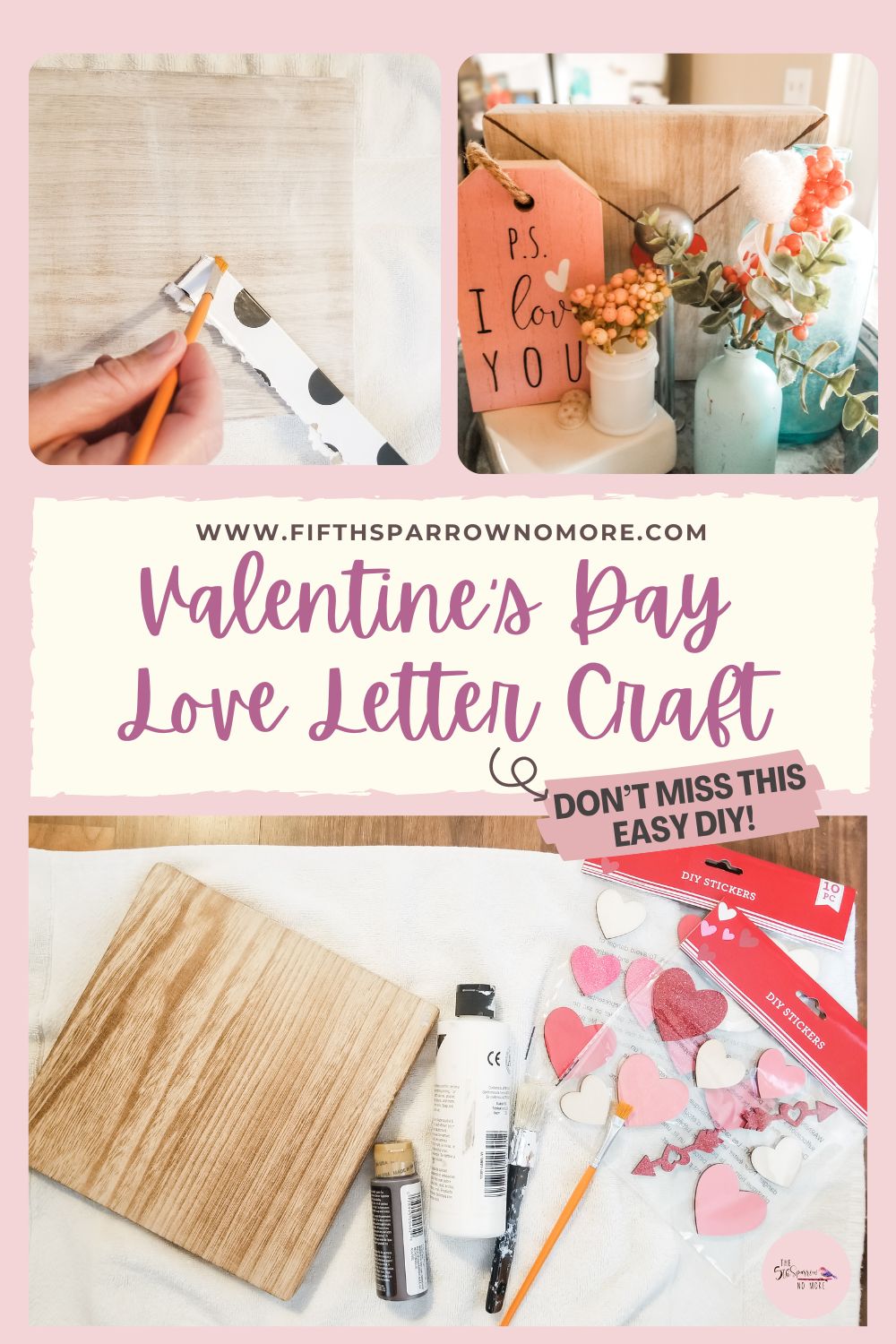 A simple DIY Valentine craft - create a wood love letter to include in a tiered tray, on a mantel or vignette in a Valentine display.