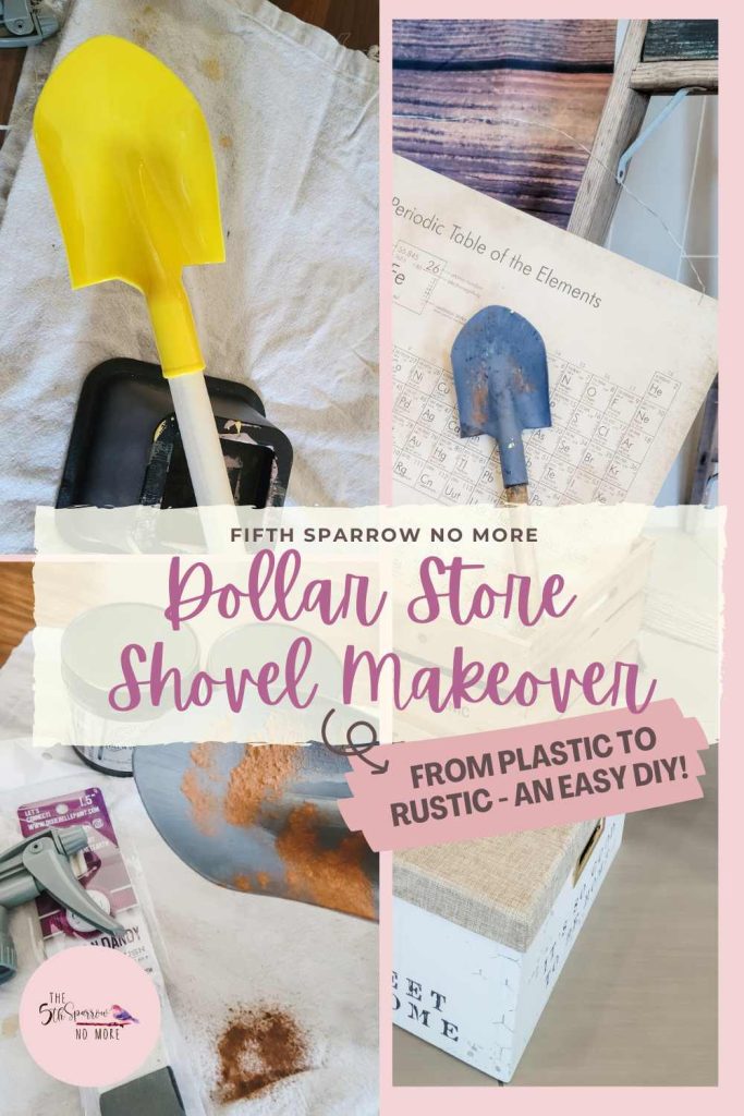 DIY a rustic farmhouse shovel from a dollar store plastic shovel using paint, cinnamon, and Dixie Belle Paint's patina products.