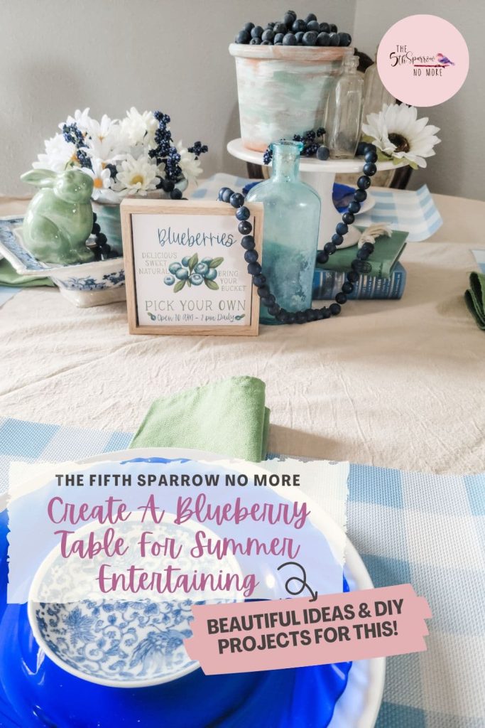 This post will share how to create a blueberry themed table for Summer using DIY blueberry projects, blue and white transferware, and cobalt blue glassware.