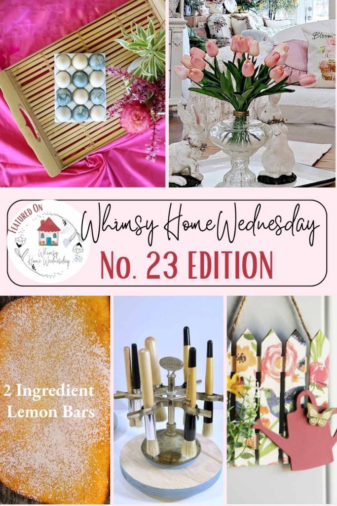 Join us on Whimsy Home Wednesday Blog Link Party No. 23 and see host projects, the features from the previous week and link up your posts!