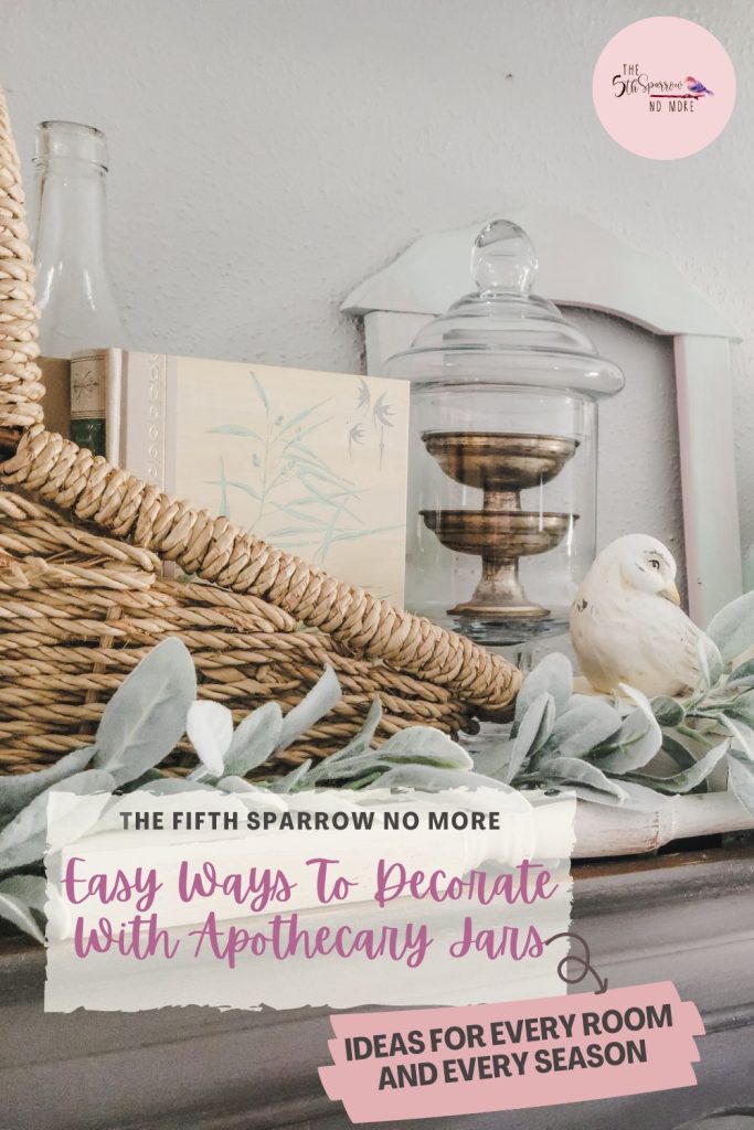 These are easy ways to decorate with apothecary jars. They're versatile - use in any room, for everyday decor or seasonal decor.