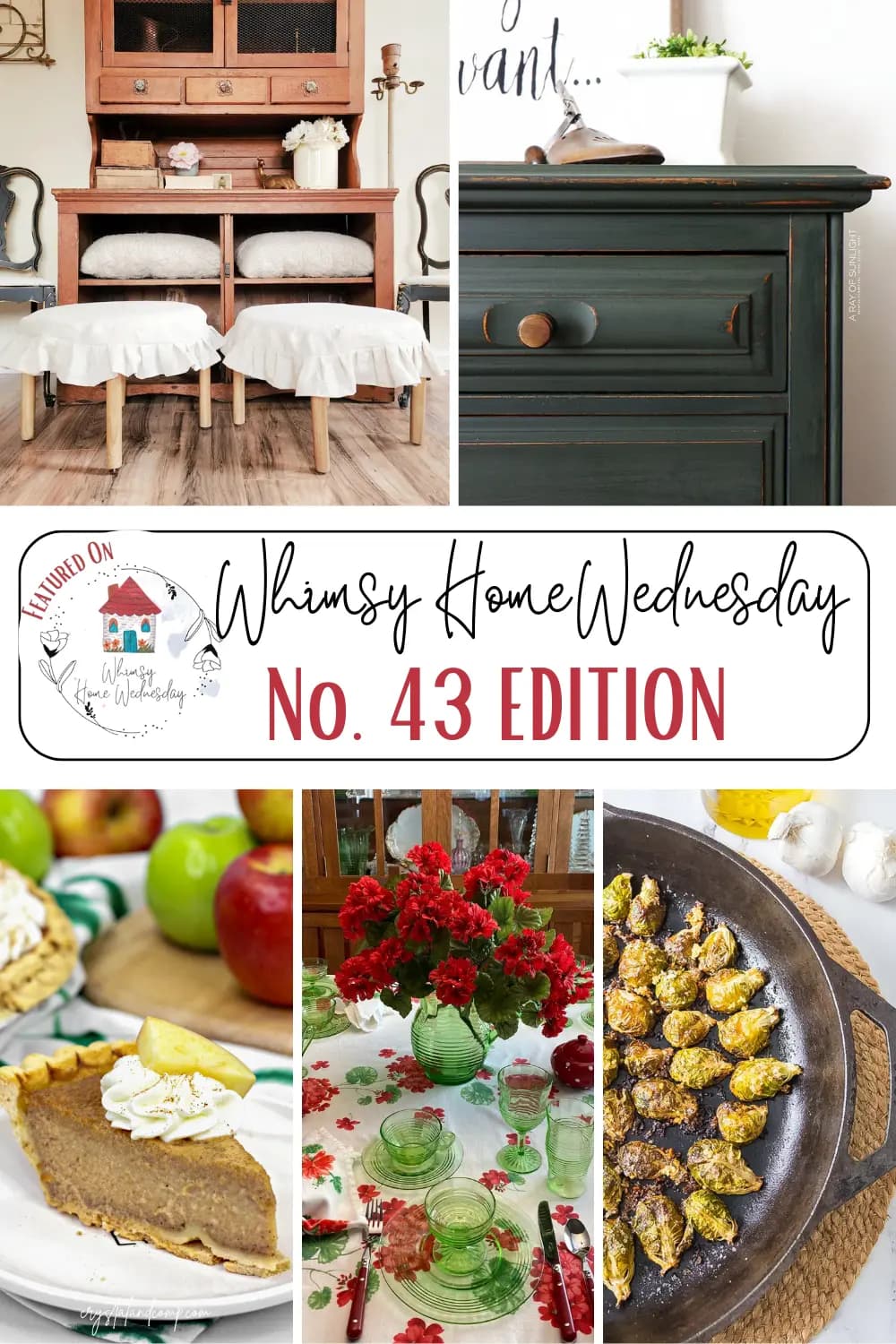 Join us on Whimsy Home Wednesday Blog Link Party No. 43 and see host projects, the features from the previous week and link up your posts!