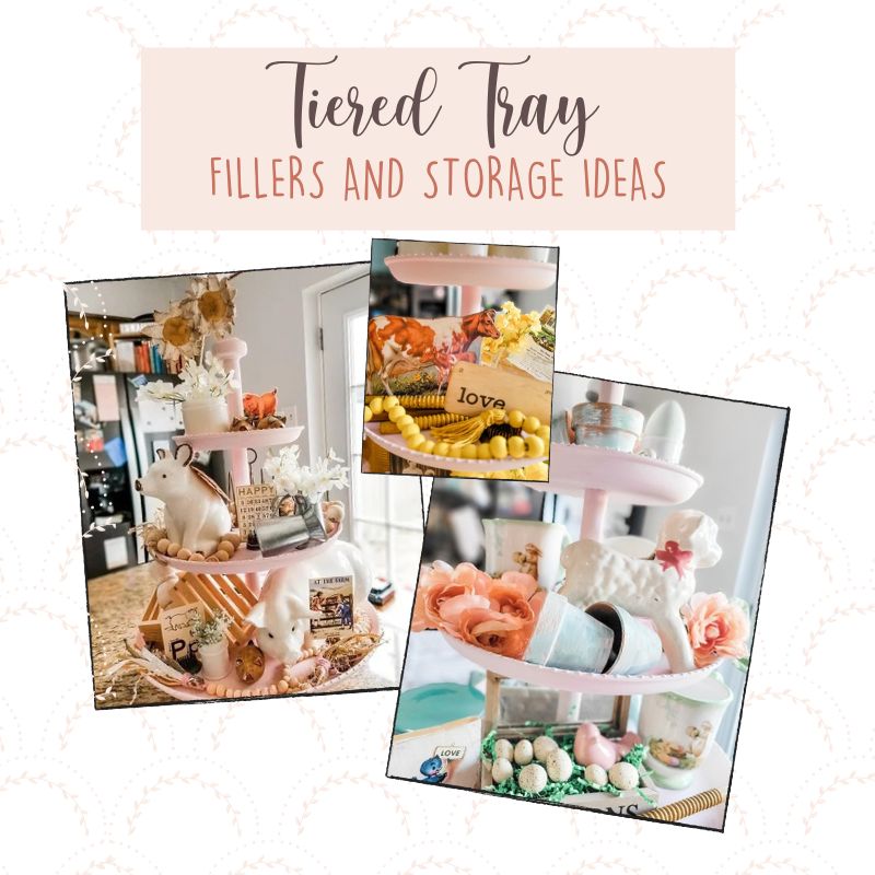 Sales Graphic For Tiered Tray Toolbox, Fillers & Storage Ideas. Filler ideas for every season plus how to organize all of those bits and pieces