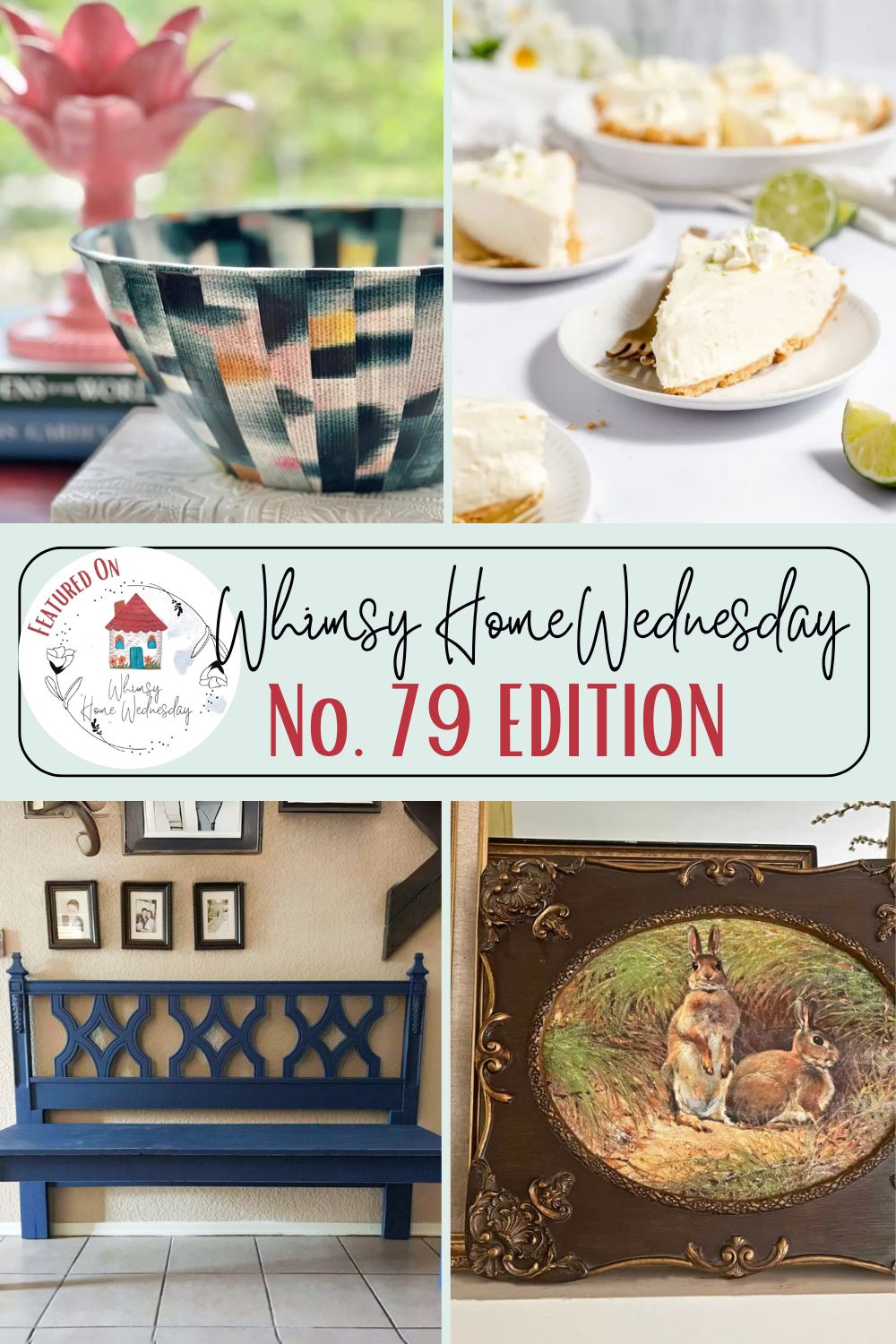Join us on Whimsy Home Wednesday Blog Link Party No. 79 and see host projects, the features from the previous week and link up your posts!
