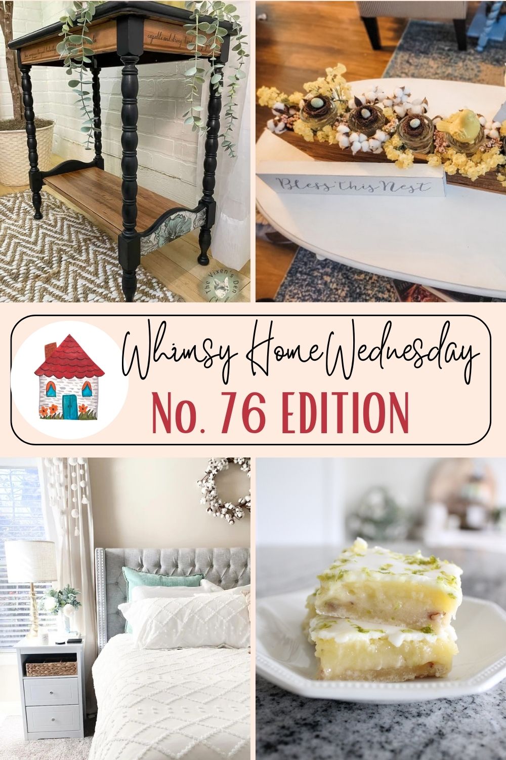 Join us on Whimsy Home Wednesday Blog Link Party No. 76 and see host projects, the features from the previous week and link up your posts!