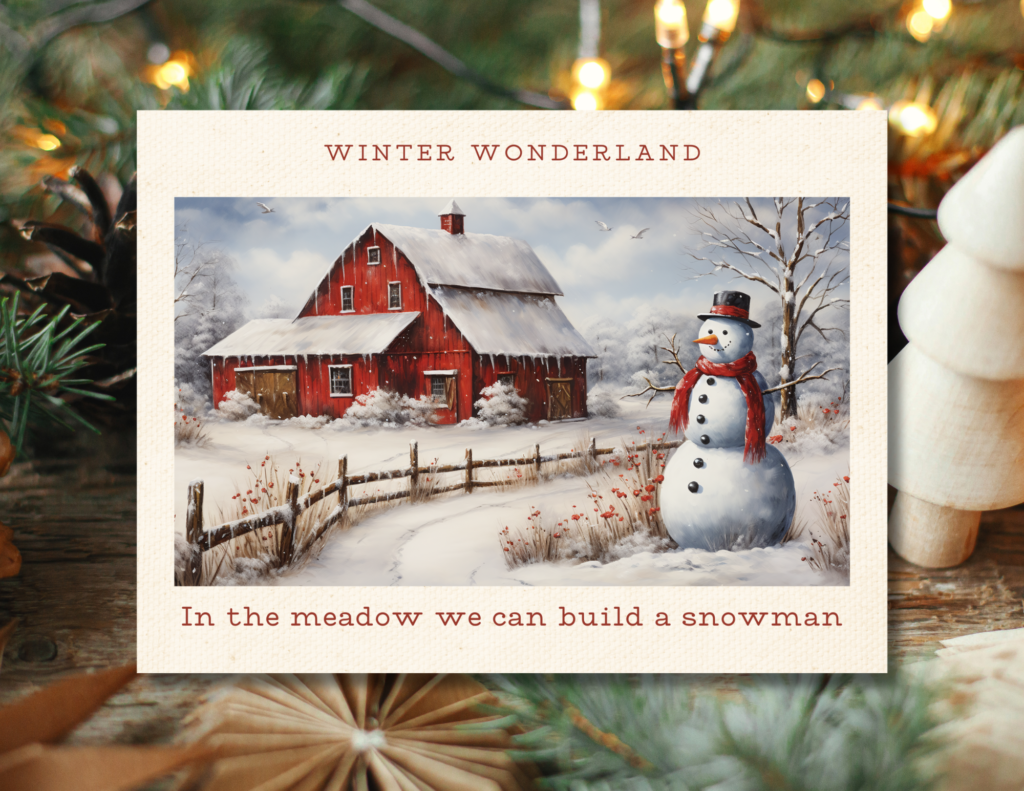 Winter Wonderland Printable with beautiful painting of barn and snowman in a meadow of snow.