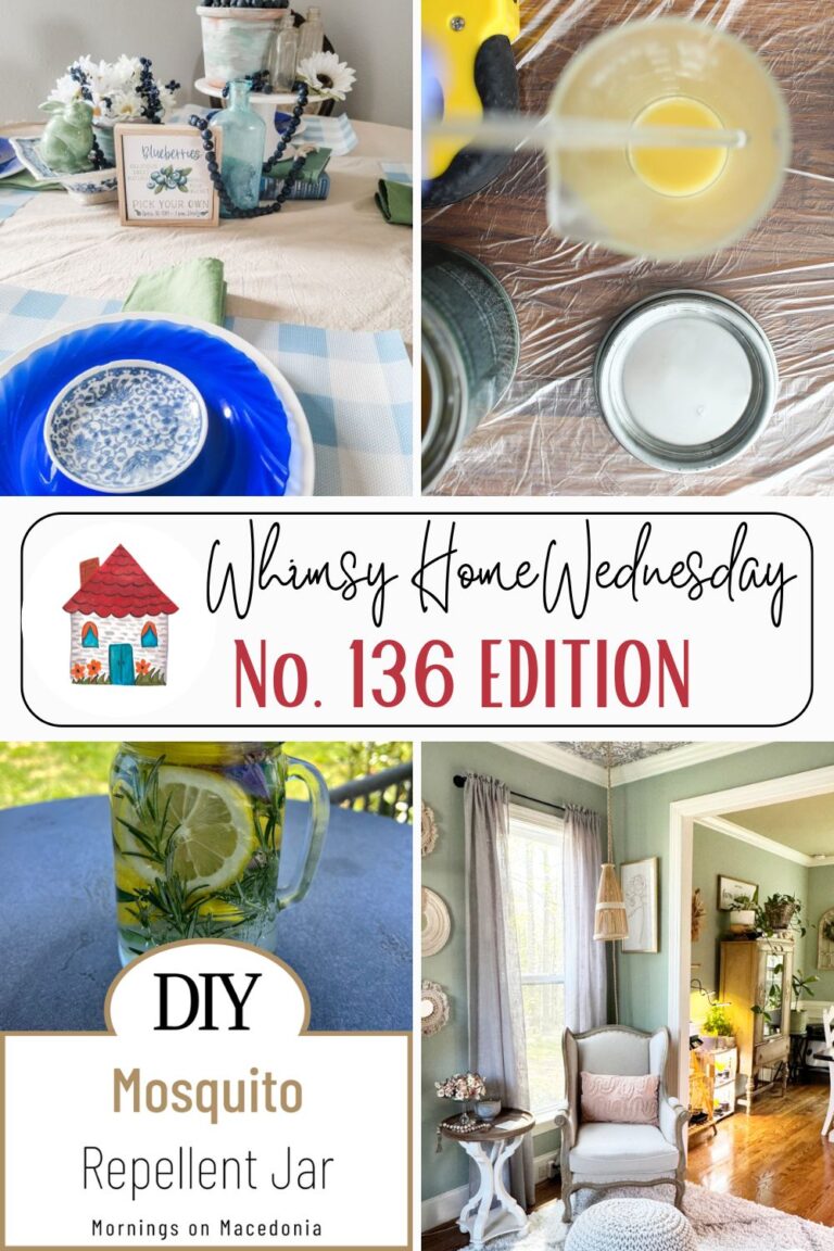 Join us on Whimsy Home Wednesday Blog Link Party No. 136 and see host projects, the features from the previous week and link up your posts!