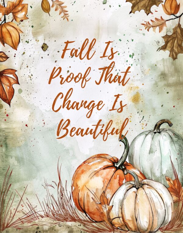 Fall And Autumn Quote Prints - Image 3