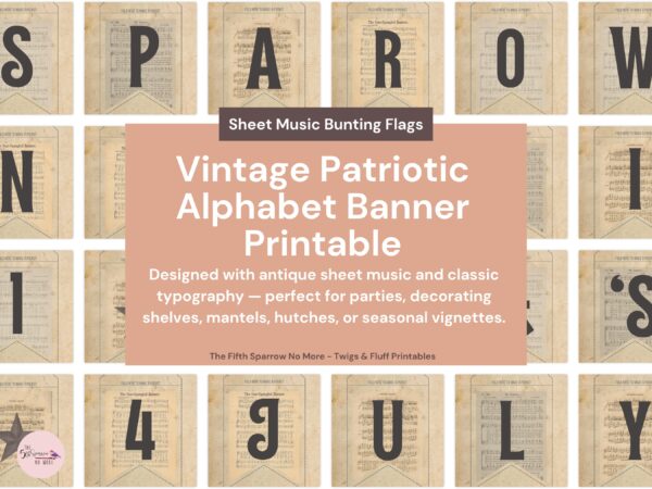 Vintage patriotic alphabet banner printable mockup with sheet music flags, farmhouse Americana bunting decor